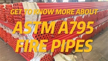 ASTM A795 Yangın Söndürme Boruları Hakkında Daha Fazla Bilgi Edinin